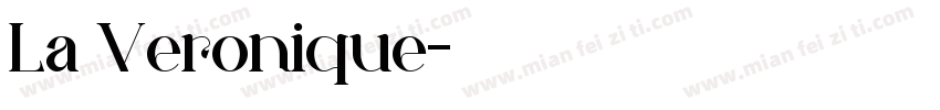 La Veronique字体转换